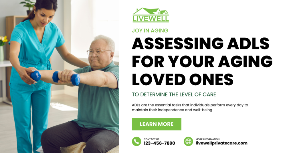 Assessing ADLs for Your Aging Loved One