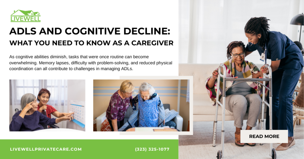 ADLs and Cognitive Decline