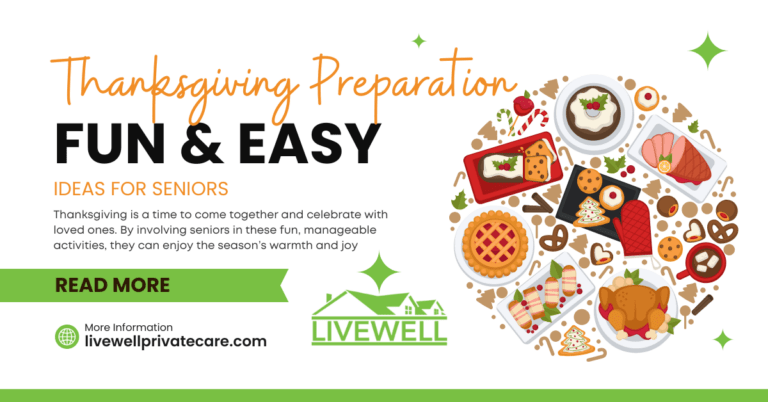 Thanksgiving Preparation for Seniors: Fun and Easy Ideas