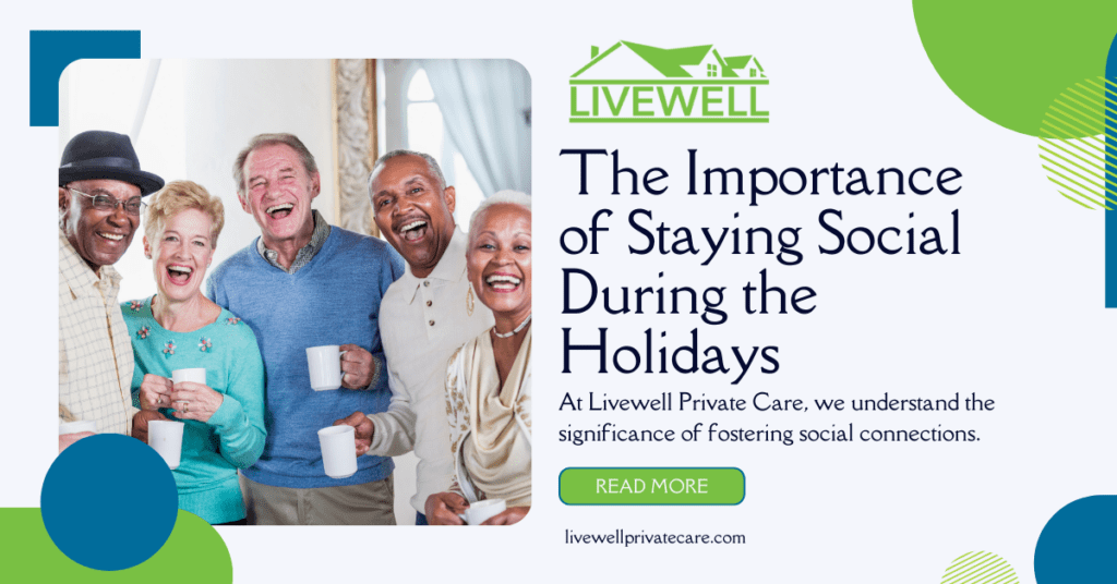 The Importance of Staying Social During the Holidays