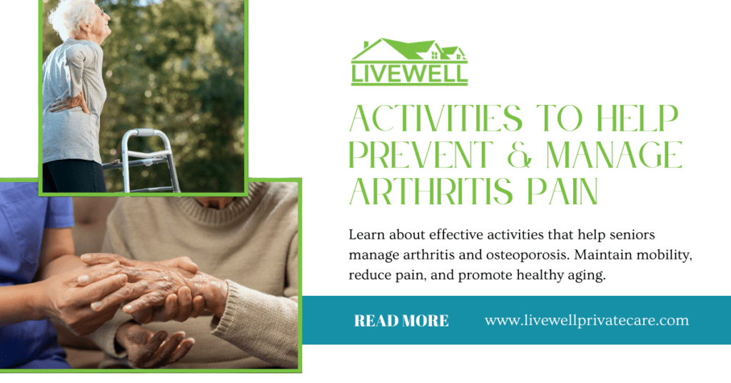 Activities to Help Prevent & Manage Arthritis Pain